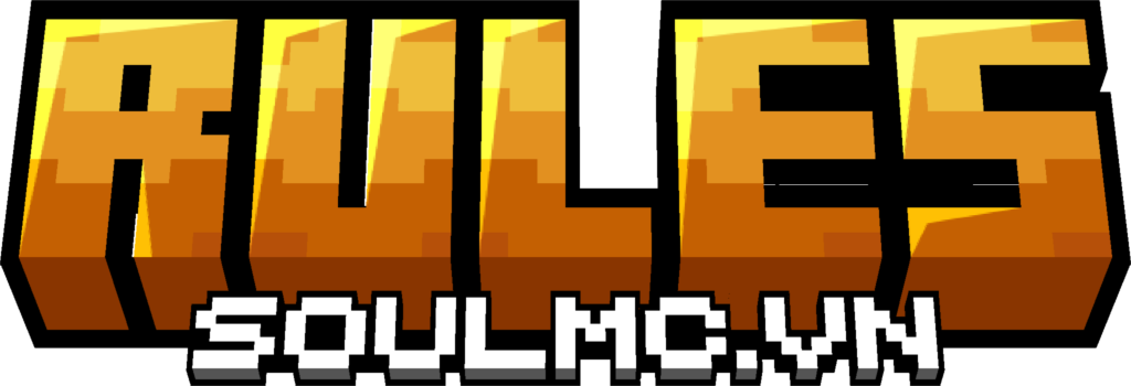 Rules SoulMC.vn